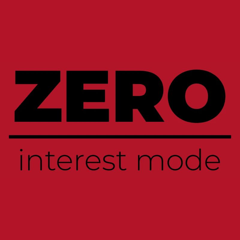 Zero Interest Mode | Minimal Statement
