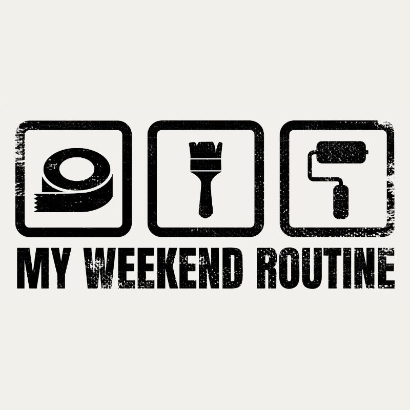 Painter Weekend Routine