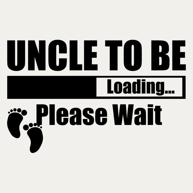 Uncle To Be Loading Please Wait