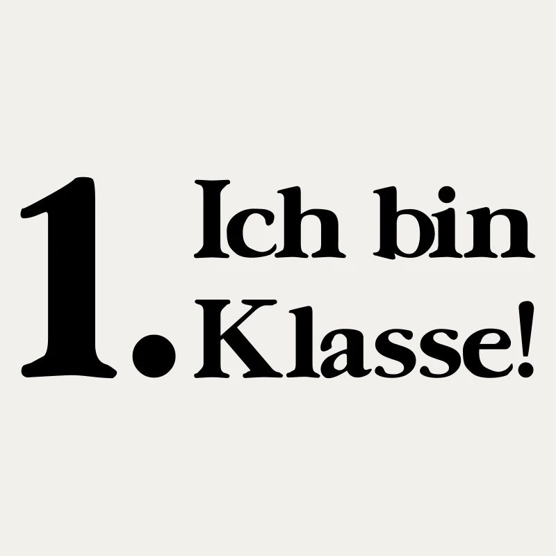 Ich bin 1. Klasse