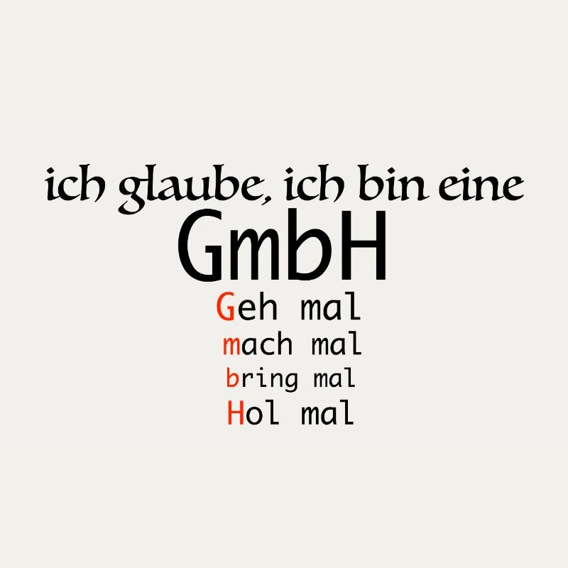 ich glaube bin eine GmhH