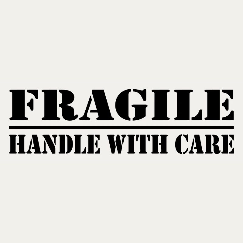 fragile