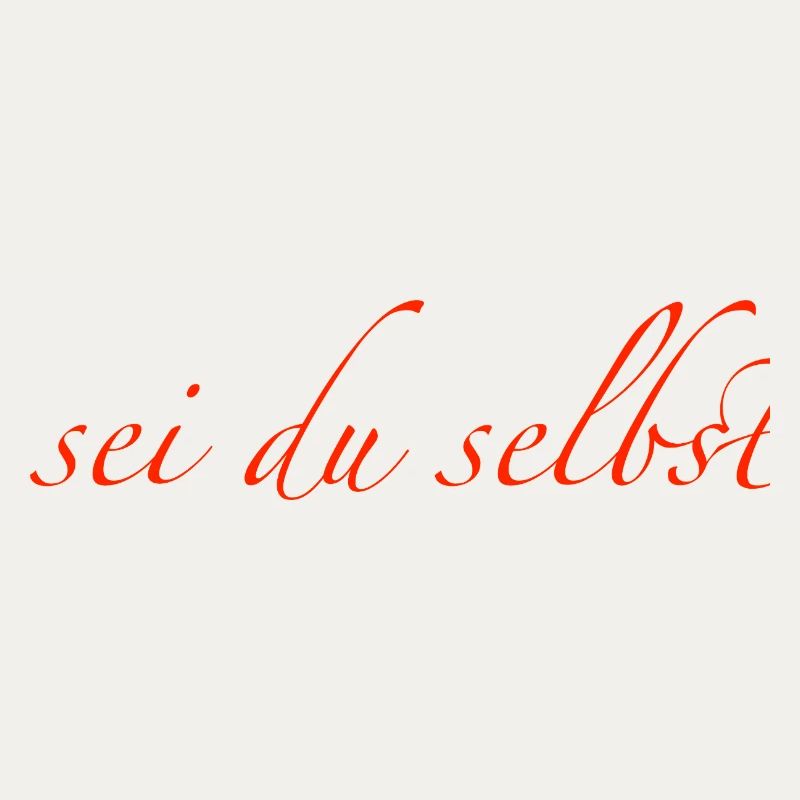 sei du selbst