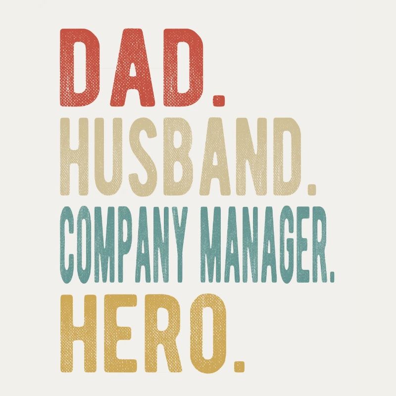 Geschäftsführer Papa Ehemann Held