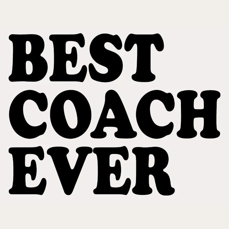 Best coach ever