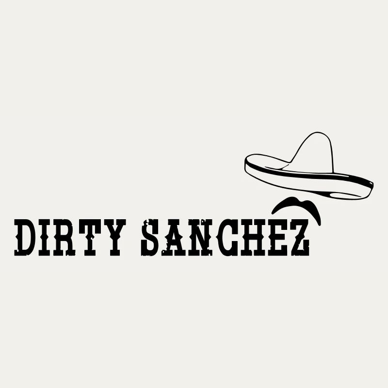Dirty Sanchez