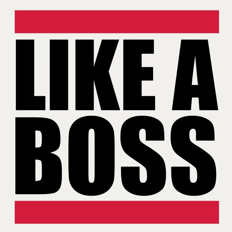 Like a Boss