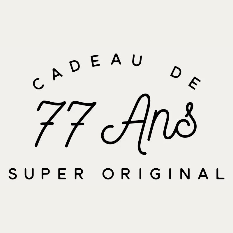 Cadeau 77 ans 