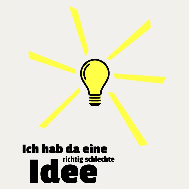 schlechte Idee