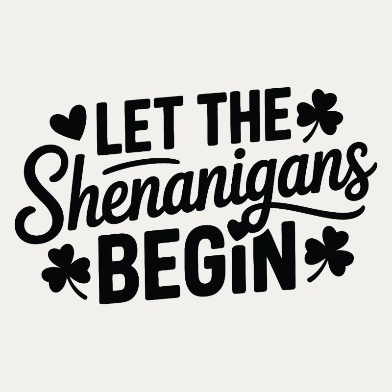 Shenanigans Begin Shamrock Script