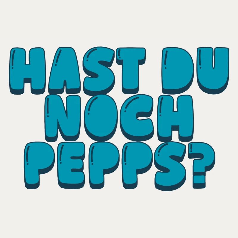 Hast du noch Pepps?