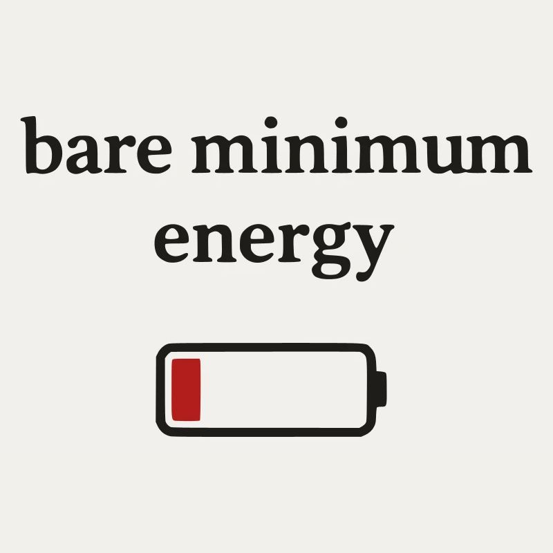 Bare minimum energy