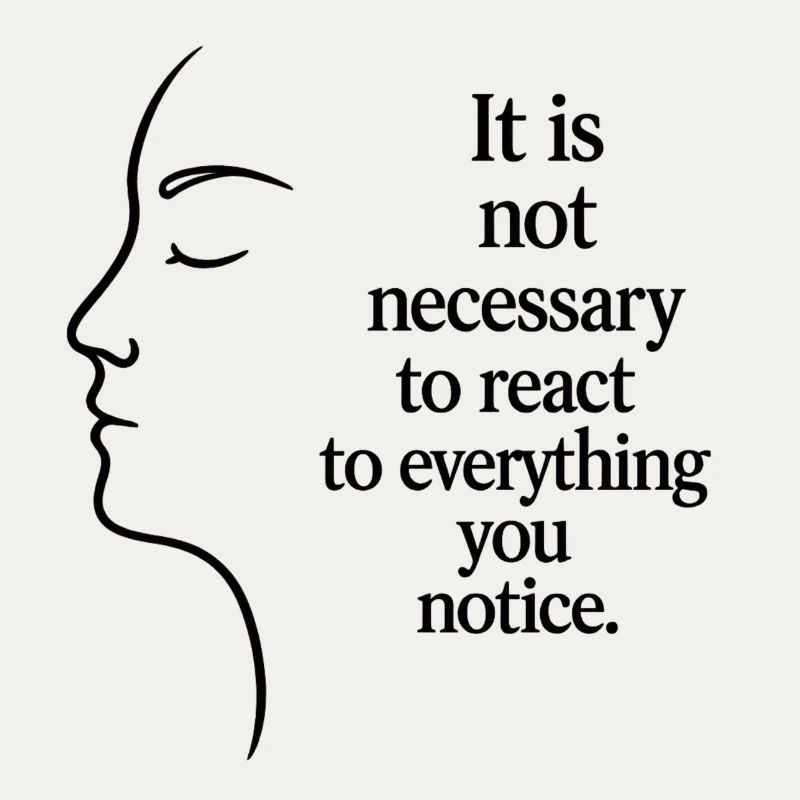Observation without reaction