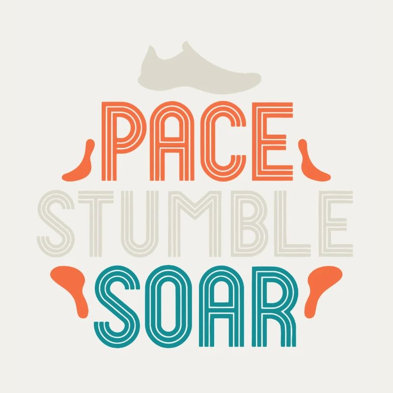 Pace Stumble Soar — Motivation Colorée