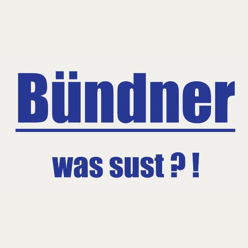 Bündner Was Sust?!