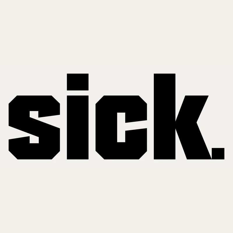 Sick Design - facile