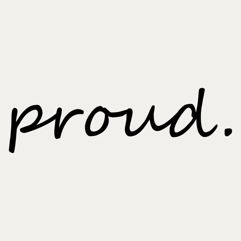 Proud