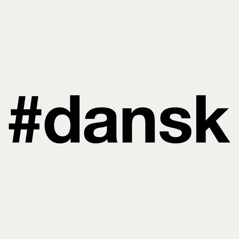 DANSK Danish Hashtag Denmark