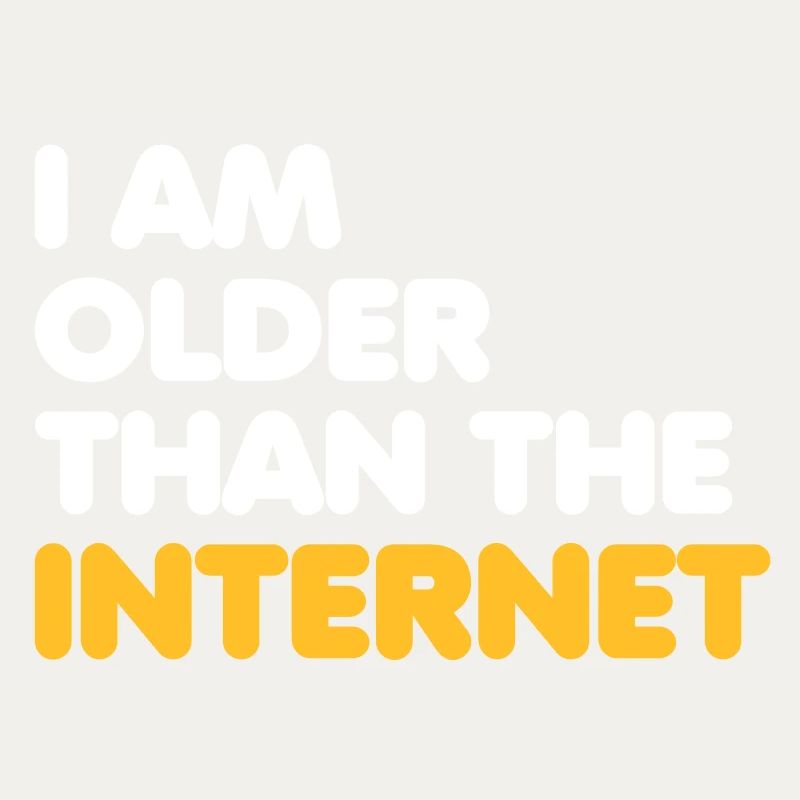 I am older than the internet