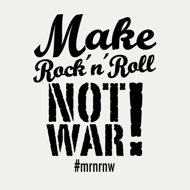 Make Rock´n´Roll Not War 2025-Version