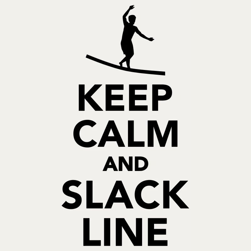 Keep calm and Slackline