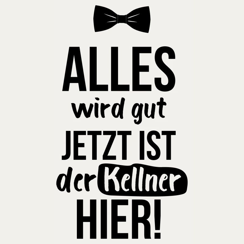 KELLNER: Alles Wird Gut