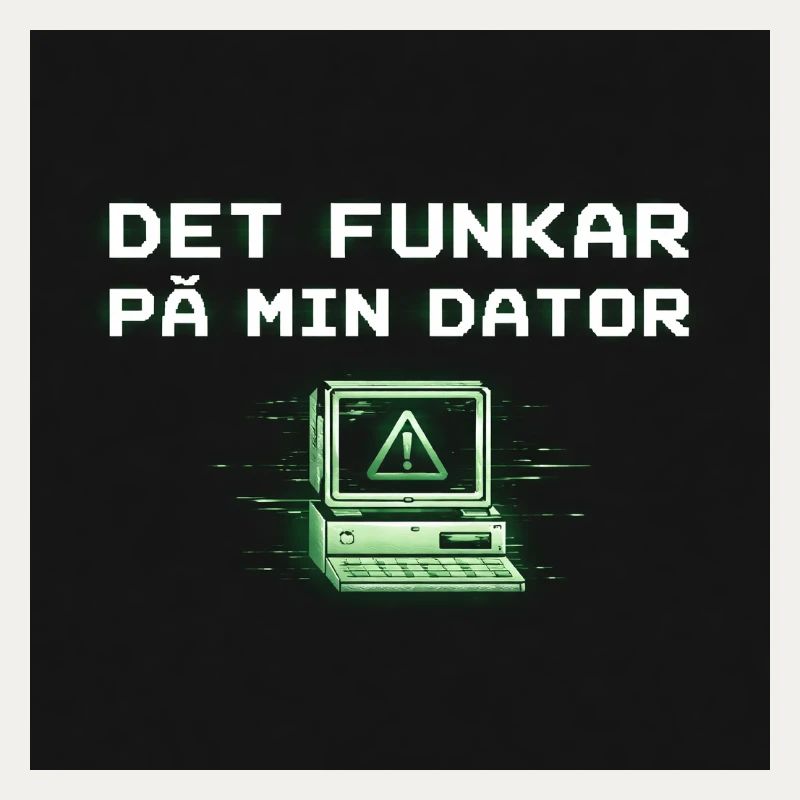 Develops humor – it works on my computer