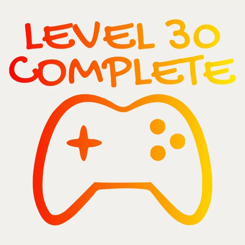 30 Geburtstag Level 30 Complete