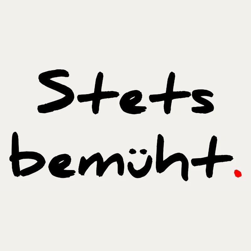 Stets bemüht