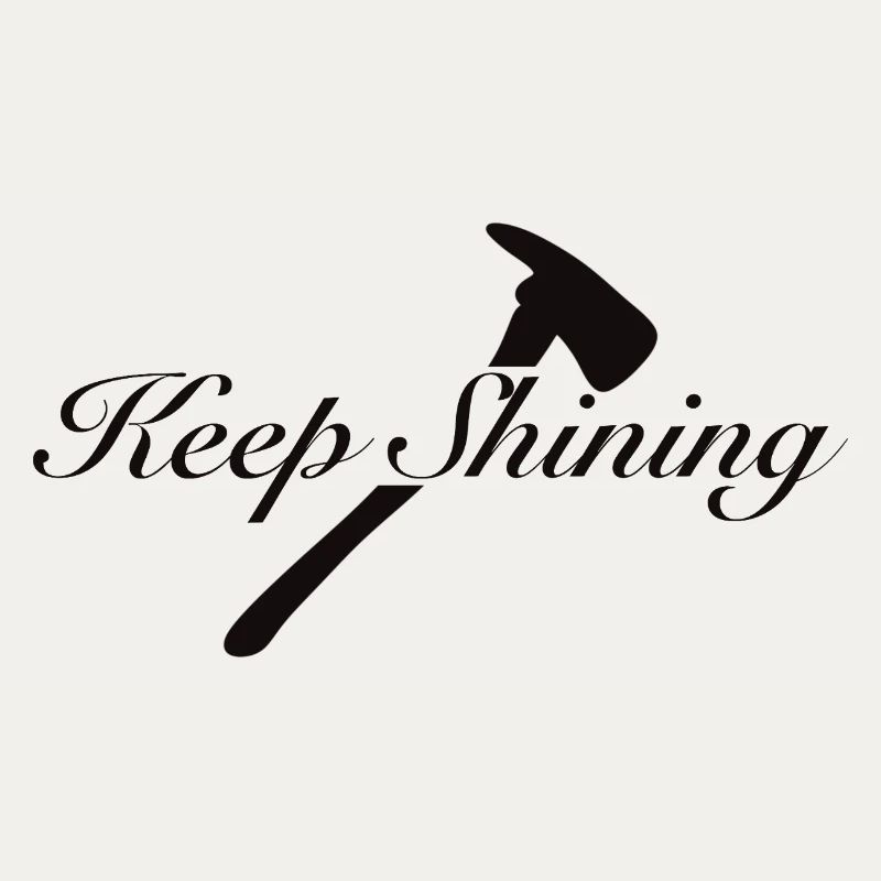 Keep Shining