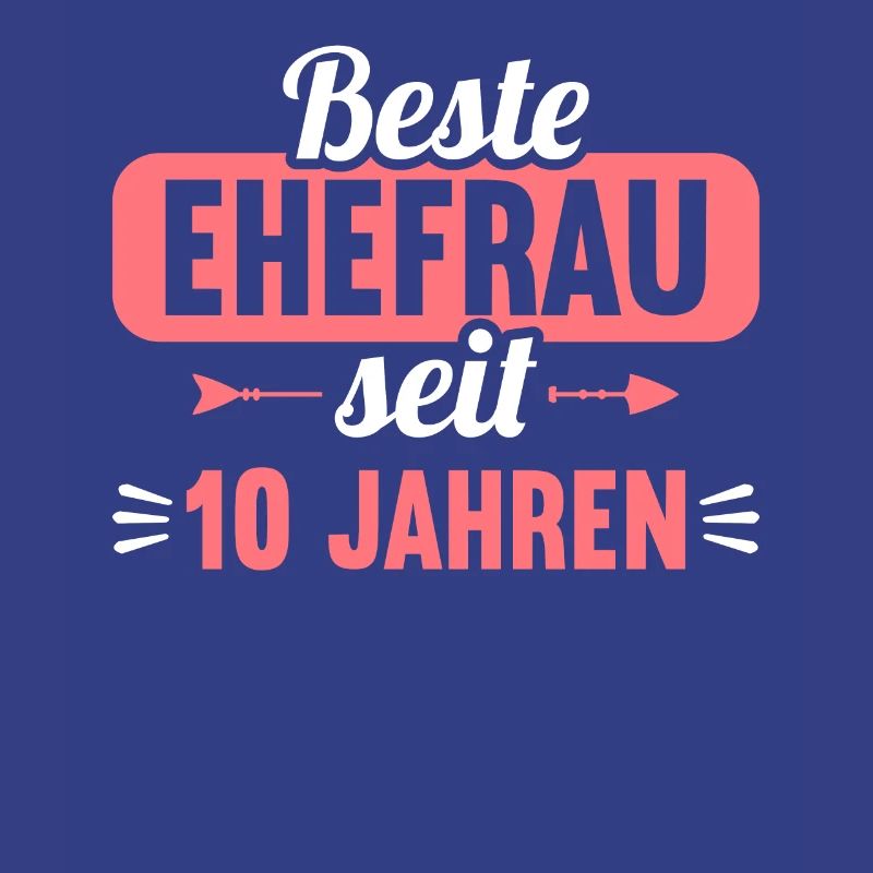 Beste Ehefrau Bester Ehemann seit 10 Jahren
