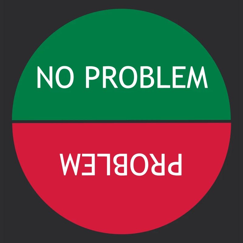 No problem vs Problem