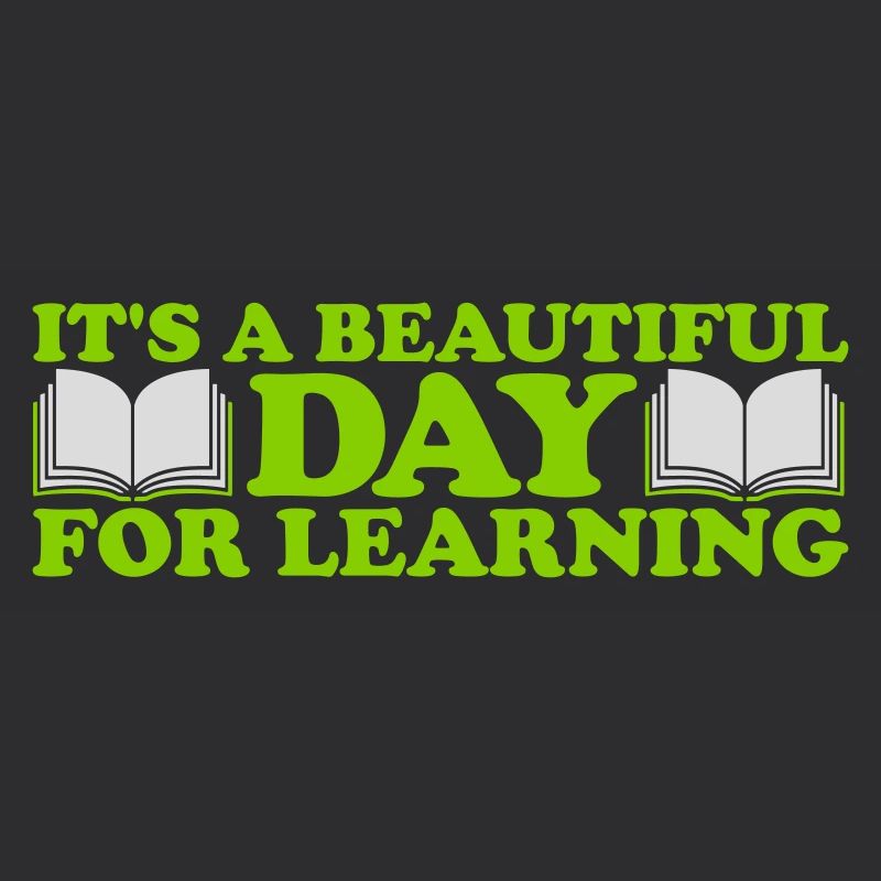 beautiful day for learning
