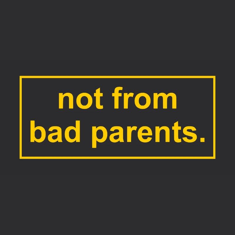 pas de mauvais parents