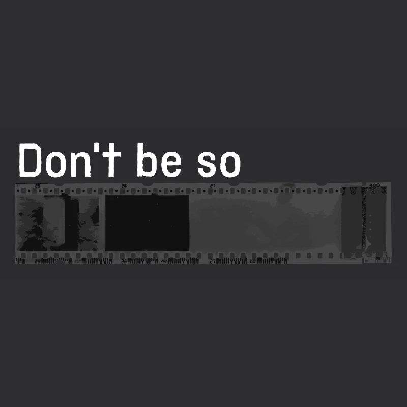 „Don't be so negative“ w