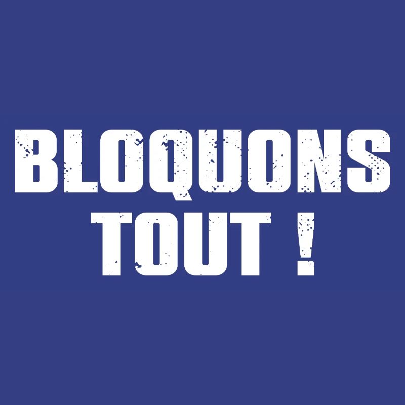 Let's Block Everything! September 10th Blockade Movement