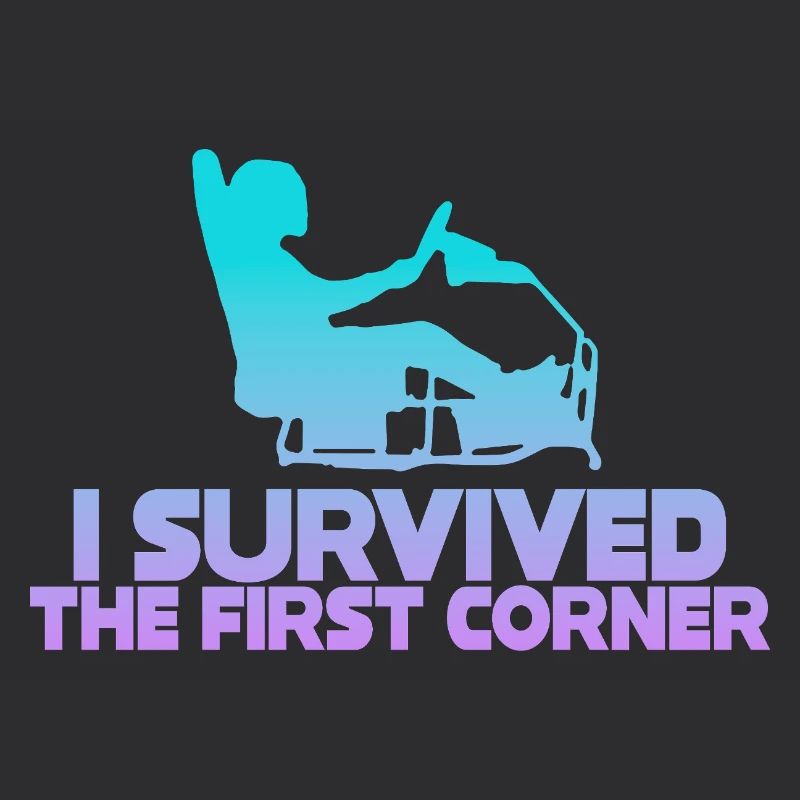 I Survived The First Corner