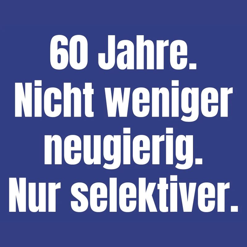 60 years – Curious, selective