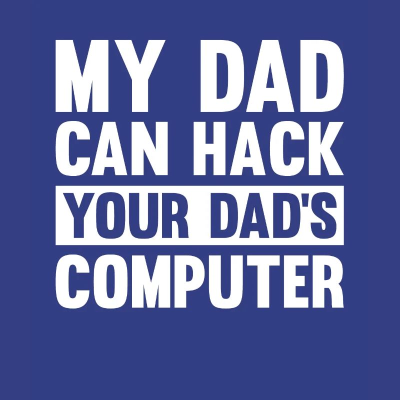Hacker Hacking Code Computer papa Spruch Geschenk