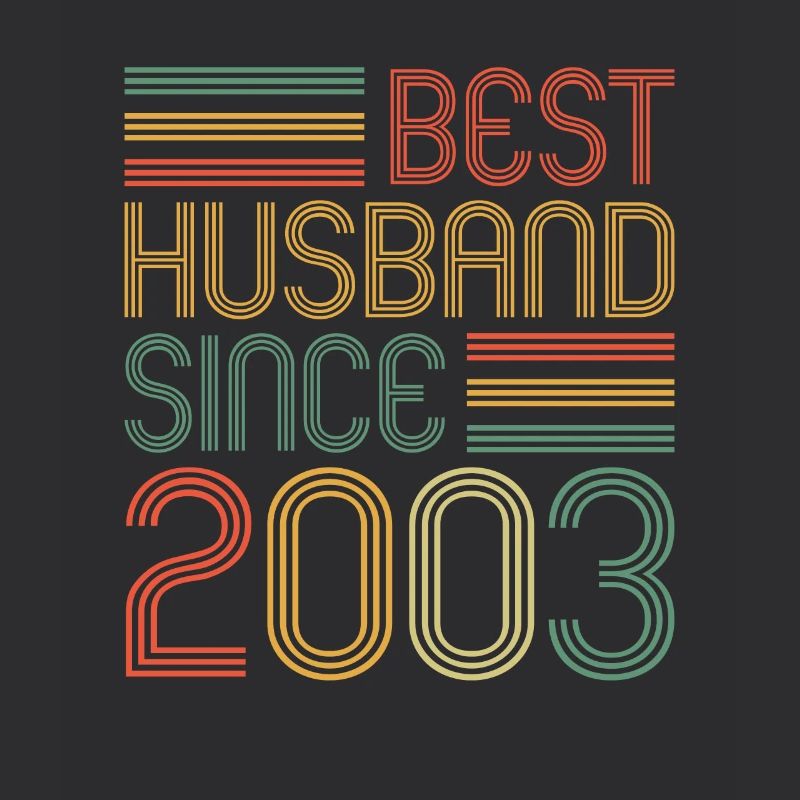 20. Hochzeitstag Bester Ehemann seit 2003