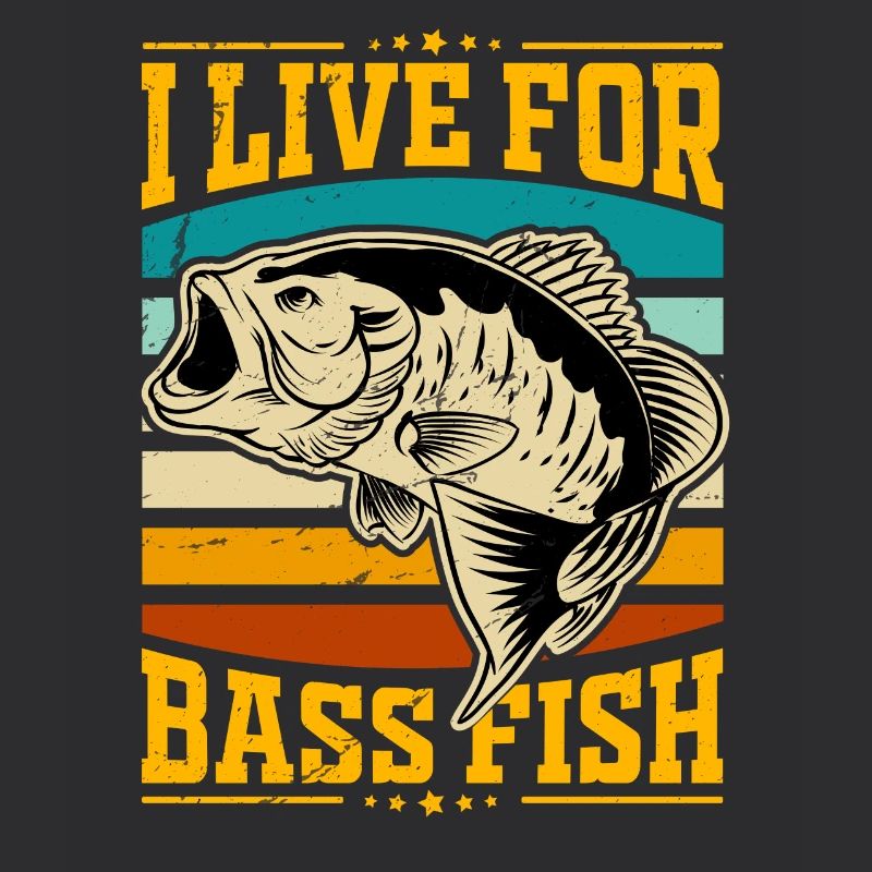 I live for Bass Fish