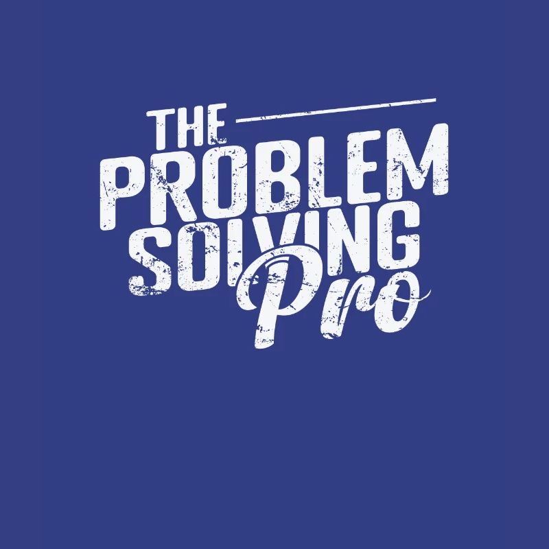 The Problem-Solving Pro