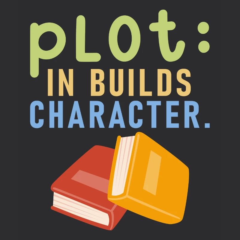 Plot It Builds Charactet Book Writing Writer