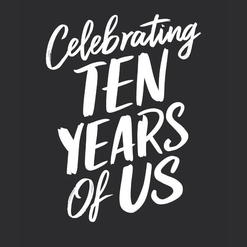 Celebrating Tenth Anniversary
