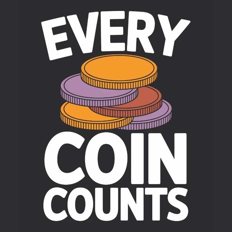 Every Coin Counts Numismatics Lovers