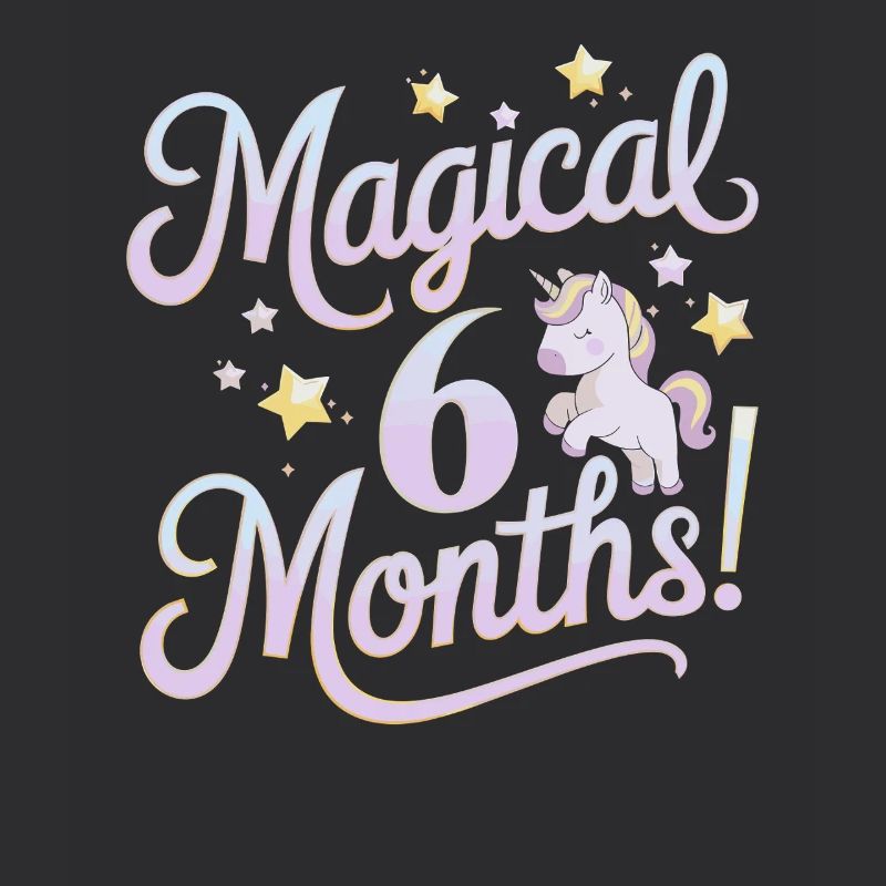 Magic 6 Months Half-Year Birthday