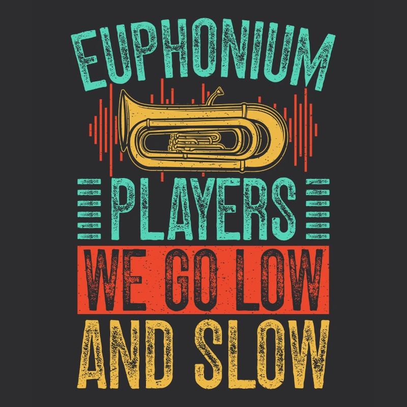 Euphonium We Go Low & Slow Baryton Marching Band