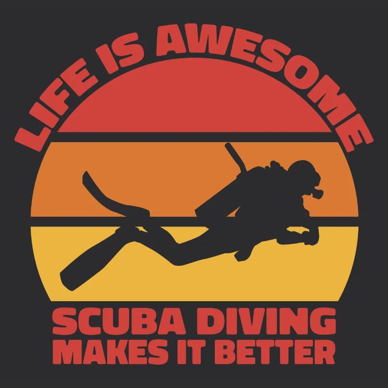 Life is awesome, Scuba diving makes it better - Ta