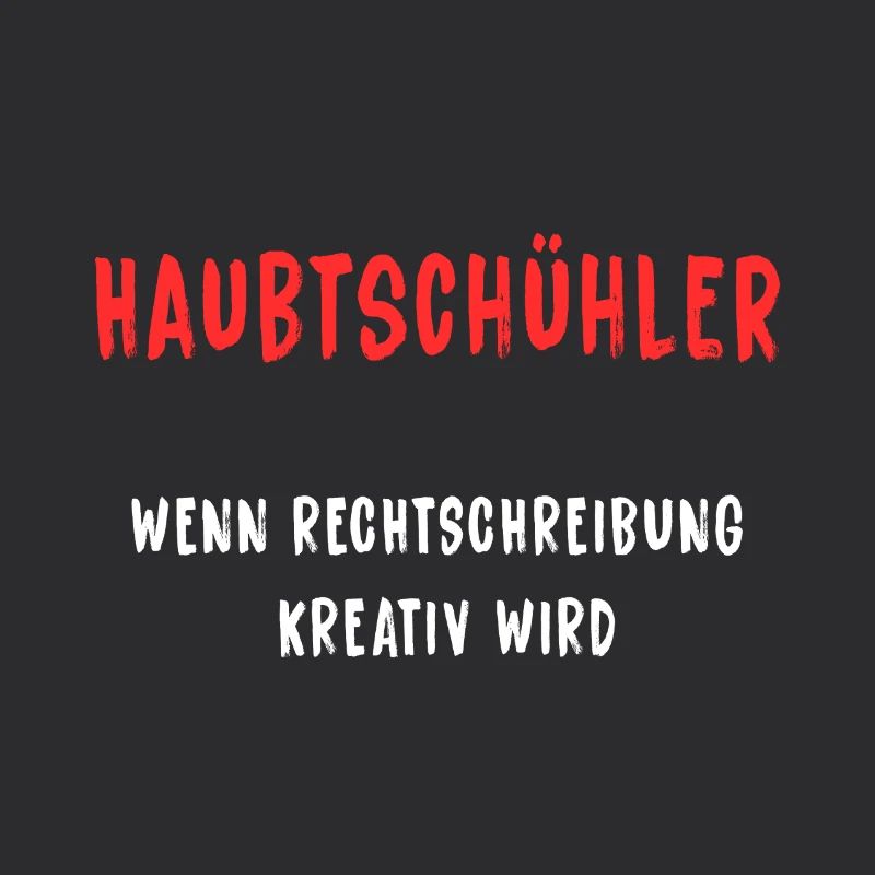 Haubtschühler – Creative Spelling