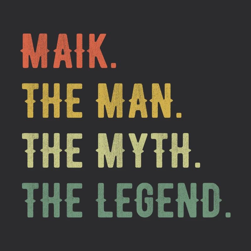 Michael Maik First name Short form Man Myth Legend